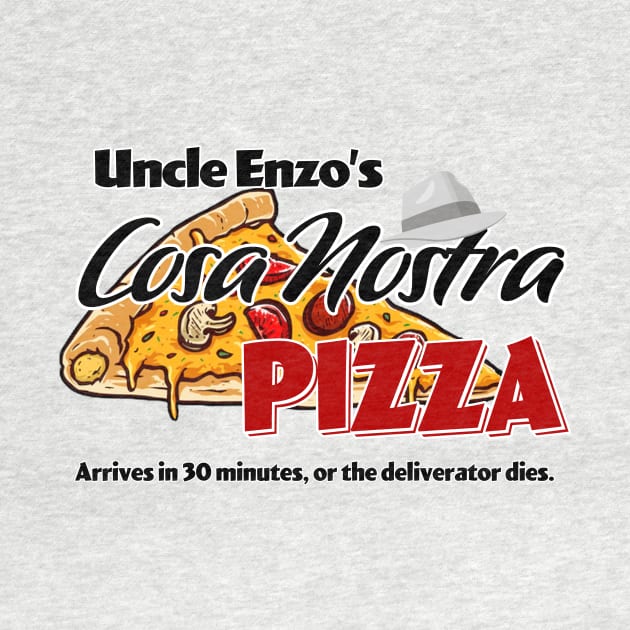 Uncle Enzo's Cosa Nostra Pizza - Snow Crash by TerraShirts